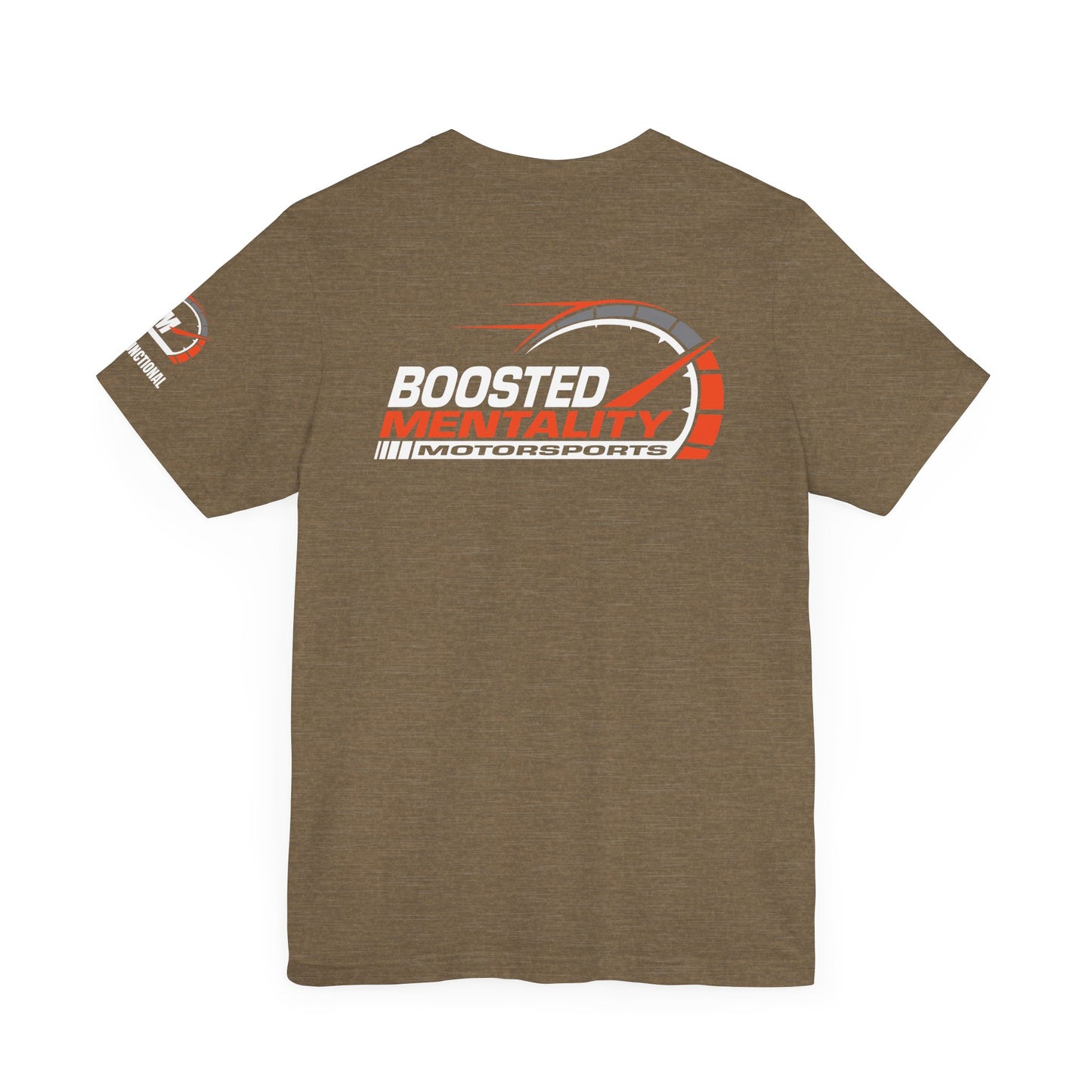 FAST & FUNCTIONAL - Boosted Mentality Motorsports T-Shirt