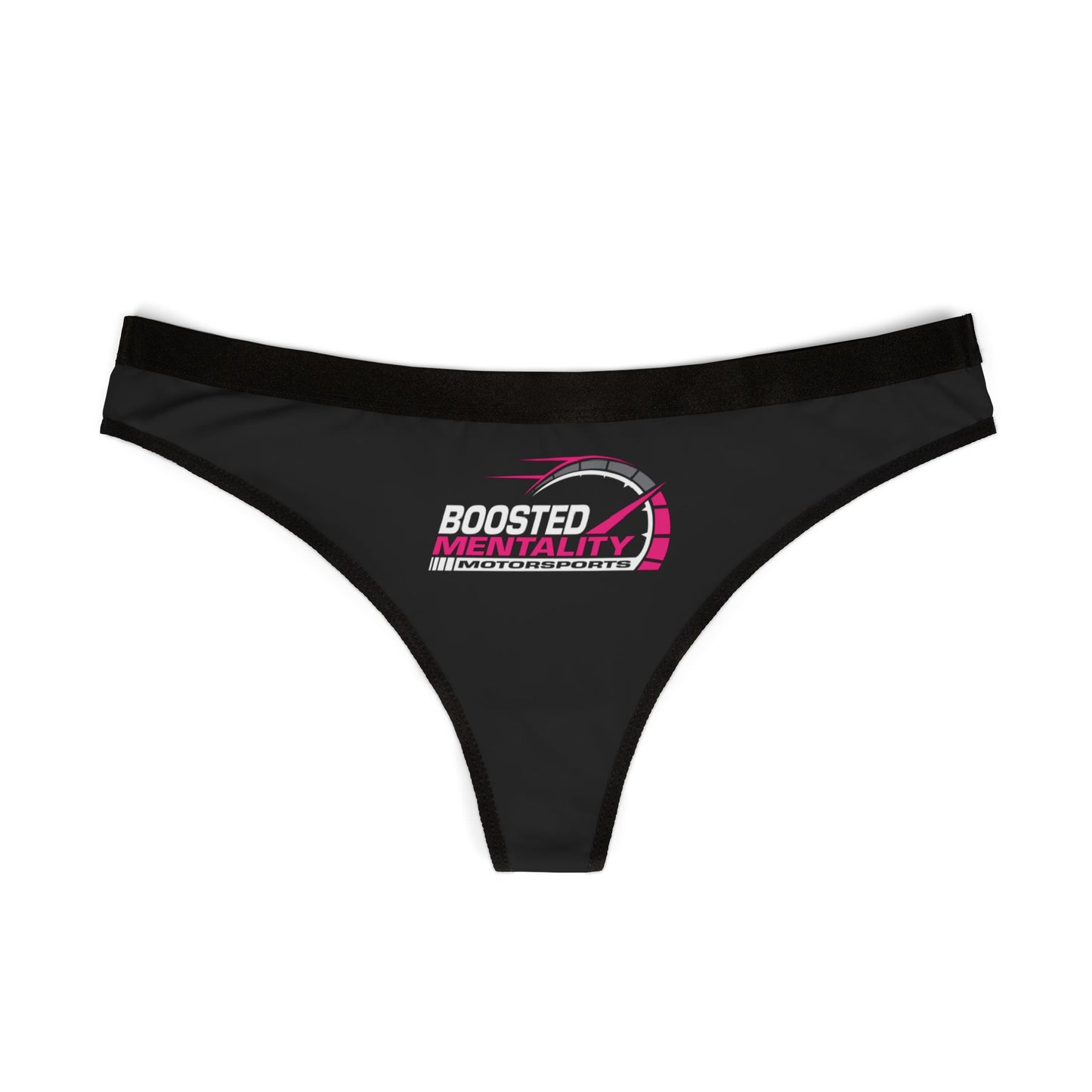 Boosted Mentality Motorsports Women’s Thong